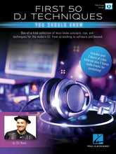 Load image into Gallery viewer, First 50 DJ Techniques You Should Know by DJ Hapa BOOK
